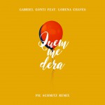 Quem Me Dera (Pic Schmitz Remix) | Gabriel Gonti feat. Lorena Chaves